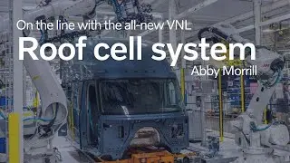Volvo Trucks — All-new VNL Roof Cell System with Abby Morrill