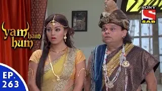 Yam Hain Hum - यम हैं हम - Episode 263 - 18th December, 2015