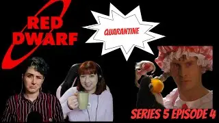 Red Dwarf REACTION | Quarantine Series 5 Ep 4 | Gallifrey Gals Get Dwarfed | Americans React