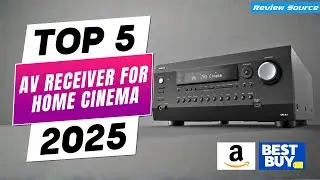 TOP 5 Best AV Receivers for Home Cinema 2025 | Ultimate Home Theatre Hub!