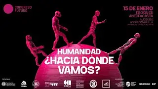 CONGRESO FUTURO 2026 | ANTOFAGASTA - JUEVES 15 DE ENERO