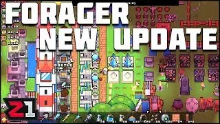 Forager New Update ! Quality Of Life Improvements! | Z1 Gaming