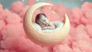 Crystal Nest Lullabies for Baby Bliss 3+ hours 💎🍼