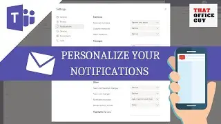 How to change Microsoft Teams Notifications Settings [Microsoft 365 / Office 365]