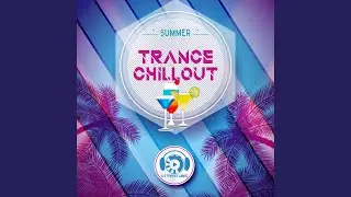 Summer Trance Chillout