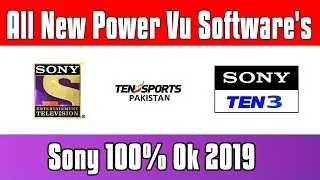 All New Power Vu Software's2019||Sony 100% Ok||Crazy Receivers