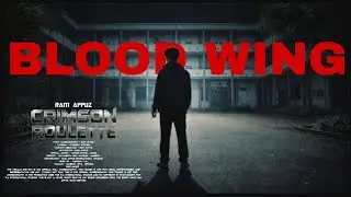 Blood Wing Lyrical video song | Title Reveal | Crimson Roulette | Ram Appuz | Kawshal | Ziya |