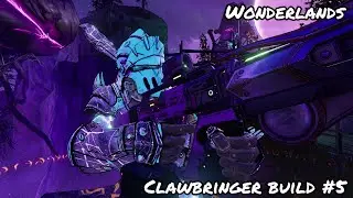 BEST ENDGAME LUCK! CLAWBRINGER BUILD S6 #5 (WONDERLANDS)