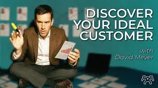 YouTube Title:Crafting Your Ideal Customer Profile: Expert insights with David Meyer
