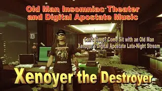 Xenoyer: in GTA Online Insomniac Theater and Digital Apostate Music