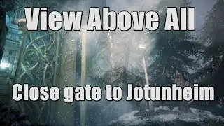 Assassin's Creed Valhalla Close the Gate to Jotunheim - View Above All
