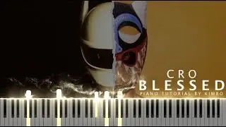 Cro - BLESSED (Piano Tutorial + Noten)