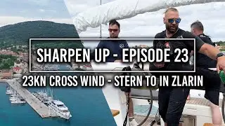 Корма на 23 узла, встречный ветер — Sharpen Up, эпизод 23