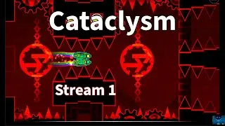 Cataclysm 37% Level down in 3 runs Stream 1