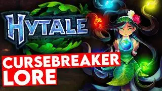 Это и есть лор Hytale Cursebreaker!