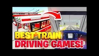 THE BEST ROBLOX TRAIN DRIVING  GAMES TO PLAY IN 2023
