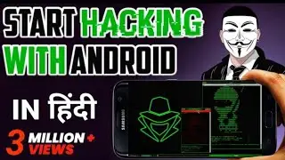 How To Start Ethical Hacking With Android -[Hindi]