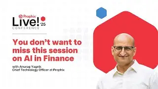 Uncover the future of AI in finance with this session at Prophix Live! '25