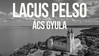 &Aacute;cs Gyula: Lacus Pelso