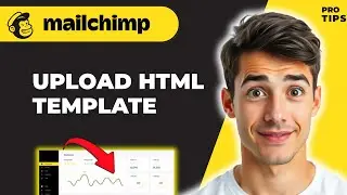 How To Upload Custom Html Template On Mailchimp (Easiest Way) (2026 Guide)
