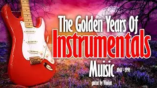 The Golden Yeras Of Instrumentals - 1961-1991 Best Of