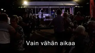 Vain vähän aikaa - Matti Laitiainen & Erkki Viljakainen