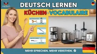 Немецкий для начинающих: Кухонные принадлежности и бытовая техника