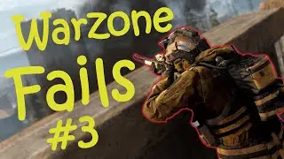Call of Duty | Warzone !!! | FAILS Compilation #3