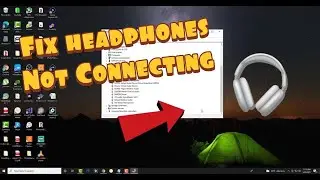 How To Fix Not Detecting Headphones After Plugged In Windows 10 - 2021