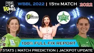Sydney Thunder Women vs Melbourne Stars Women Match Predictions | WBBL Predictions | ST-W vs MS-W