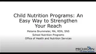 Child Nutrition Programs: An Easy Way to Strengthen Your Reach