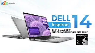 Laptop AI Dell Inspiron 14 5441 - Chip Qualcomm Snapdragon X Plus cực chất #fptshop