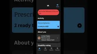 VA app for Travel Reimbursement, Benefits, payments, Health Care, Prescriptions, Messages, etc.