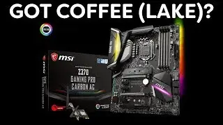MSI Z370 Gaming Pro Carbon AC - Do you want it all?