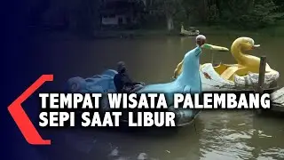 Tempat Wisata Palembang Sepi Saat Libur