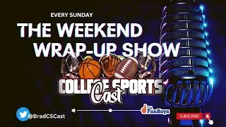 College SportsCast The Weekend Wrap Up Show Week 13-S2