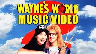 Wayne's World 2 (1993) Music Video