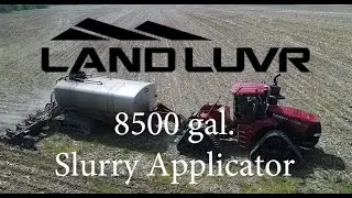 Land Luvr 8500 Gallon Slurry Applicator.