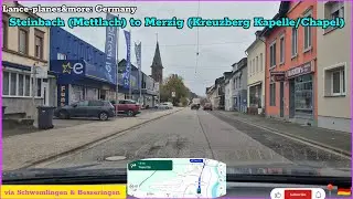 4K Germany Drive: Steinbach to Merzig. Kreuzberg Kapelle and nice view of Merzig 🇩🇪