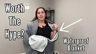 Worth the Hype? using fleece waterproof blanket at home