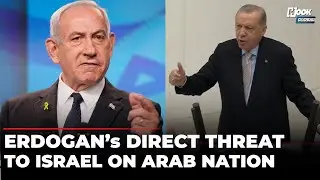 &lsquo;Turkey Will Not Allow A Deja Vu In&hellip;&rsquo;:  Erdogan Issues &lsquo;War&rsquo; Threat To Israel Over Arab Nation Syria