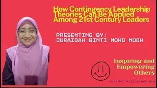 Short Talk : Contingency Leadership in the 21st Century