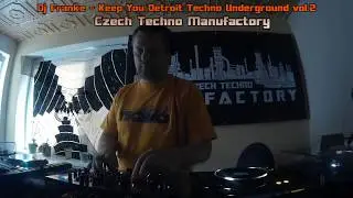 Dj Franke - Keep You Detroit Techno Underground vol.2