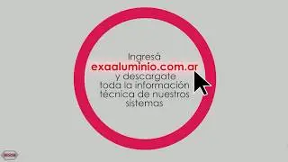 Exa Aluminio. Descargas y Biblioteca T&eacute;cnica