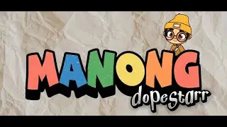 Manong - Dopestarr