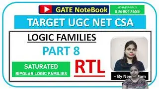 PART 8 - RTL | Saturated Bipolar Logic Families #gatenotebook #ugcnetcs #RTL #logicfamilies #COA