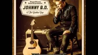 Johnny B.D. & The Gasoline Guys - Thank God For Rock'n'Roll