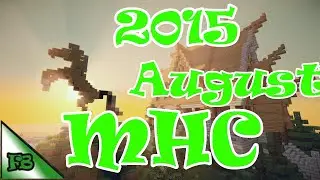 MHC august- Recap