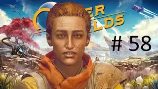 Sucker Bait   //  Let's Play The Outer Worlds  BLIND  # 58
