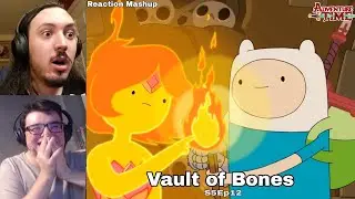 🔥Vault of Bones🔥 | Reaction Mashup | Adventure Time S5Ep12